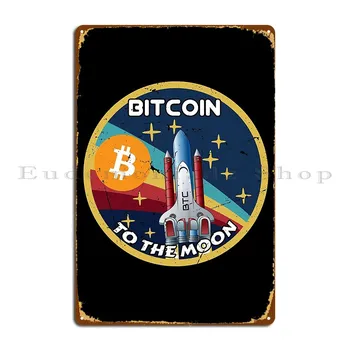 Bitcoin Cryptocurrency Kosmosa Caurlaidi Metāla Plāksne, Plakāts Kluba Pielāgot Sienas Izveidot Kluba Skārda Parakstīt Plakātu