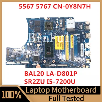 Mainboard KN-0Y8N7H 0Y8N7H Y8N7H DELL 5567 5767 Klēpjdators Mātesplatē BAL20 LA-D801P Ar SR2ZU I5-7200U CPU 100%, Pilnībā Pārbaudīta OK