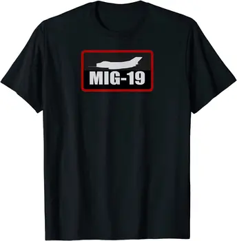 MiG-19 Padomju Otrās Paaudzes Cīnītājs Lidaparātu T-Krekls, 100% Kokvilna O-veida Kakla Vasaras Īsām Piedurknēm Gadījuma Vīriešu T-krekls Izmērs S-3XL